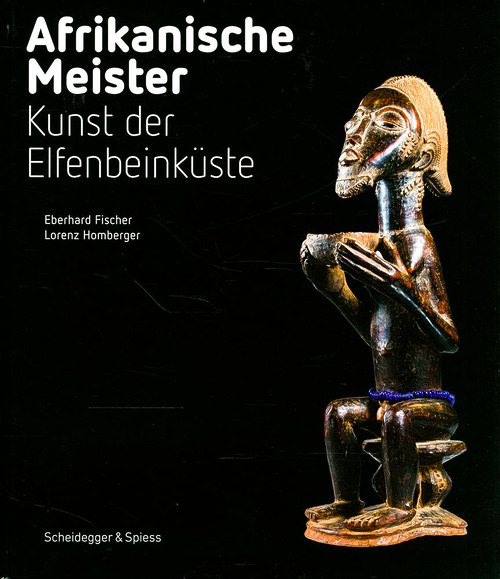 Afrikanische Meister. Kunst der Elfenbeinküste